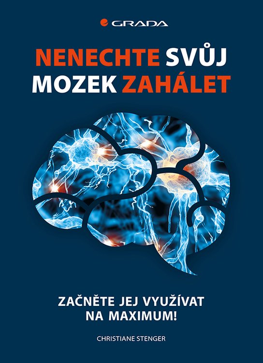 Nenechte svůj mozek zahálet -  Christiane Stenger