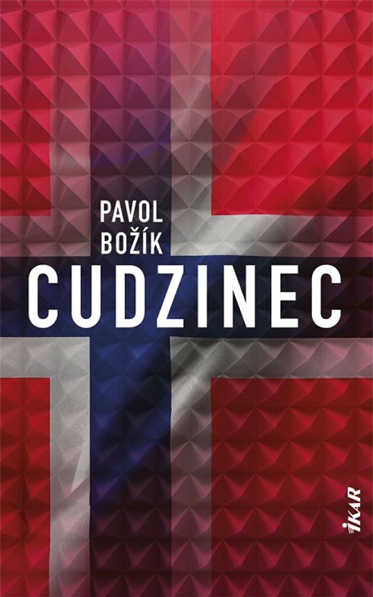 Cudzinec -  Pavol Božík