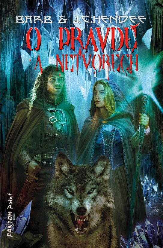 O pravdě a netvorech -  J. C. Hendee