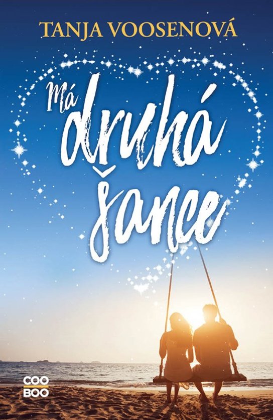 Má druhá šance -  Tanja Voosenová