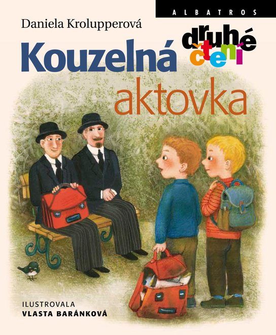 Kouzelná aktovka -  Daniela Krolupperová