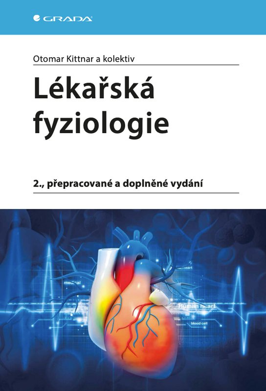 Lékařská fyziologie -  Otomar Kittnar
