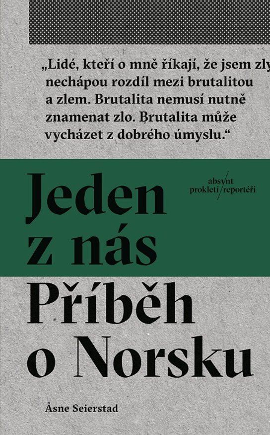 Jeden z nás: Příběh o Norsku -  Asne Seierstad