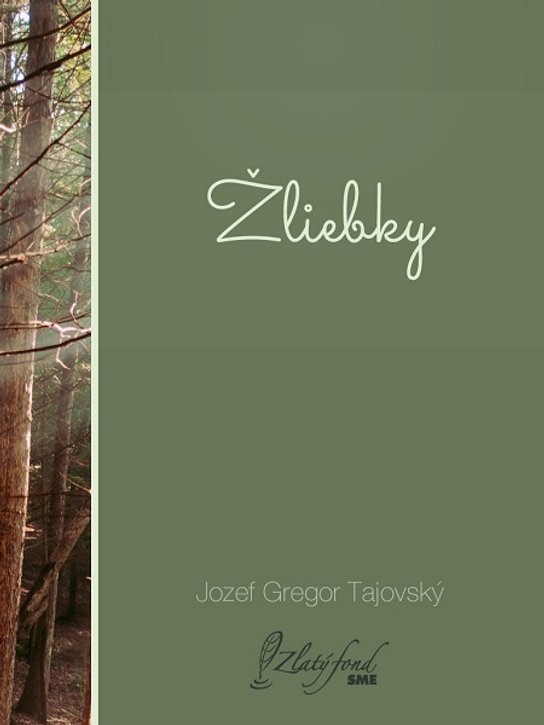 Žliebky -  Jozef Gregor Tajovský