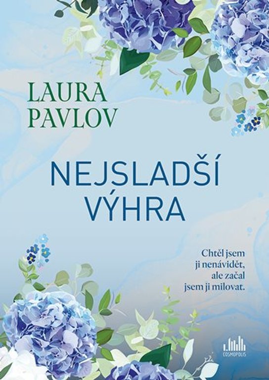 Nejsladší výhra -  Laura Pavlov