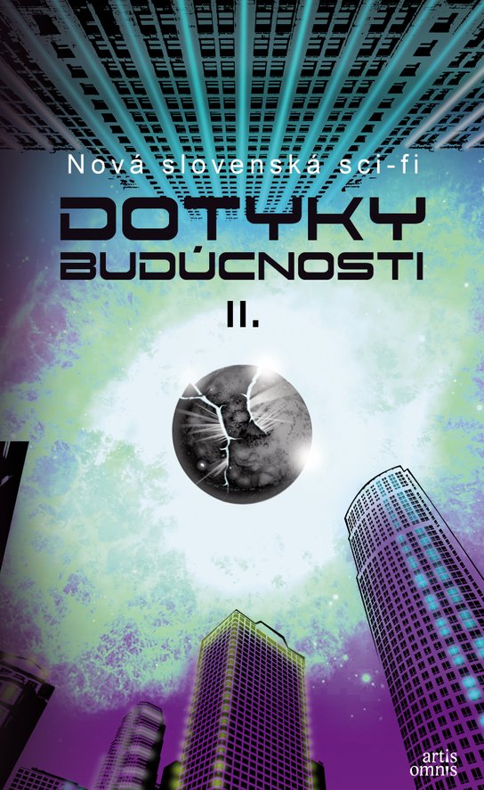 Dotyky budúcnosti II. -  Autor Neuveden