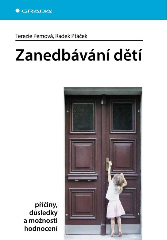 Zanedbávání dětí -  Terezie Pemová