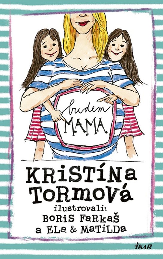 Budem mama -  Kristína Tormová