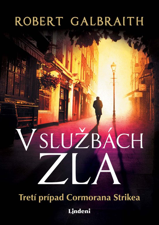 V službách zla -  Robert Galbraith (pseudonym J. K. Rowlingové)
