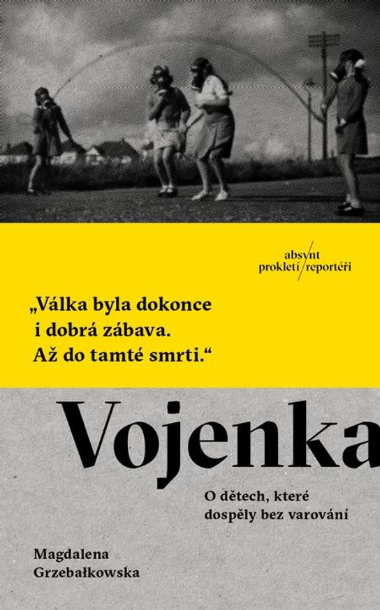 Vojenka -  Magdalena Grzebałkowska