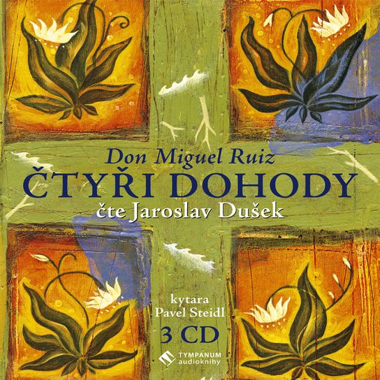 Čtyři dohody, mp3 - Miguel Ruiz Don