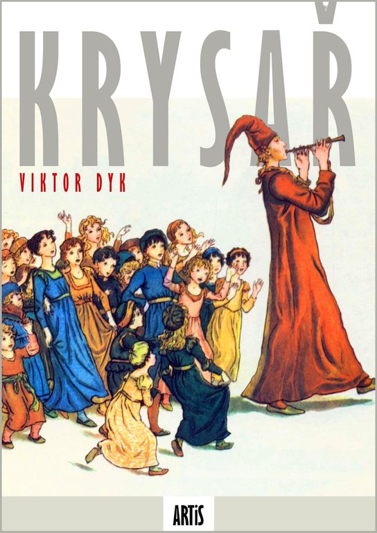 Krysař - Viktor Dyk