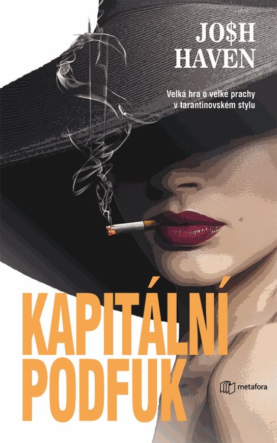 Kapitální podfuk -  Josh Haven