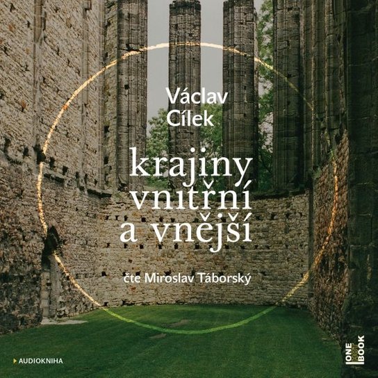 Krajiny vnitřní a vnější - Václav Cílek