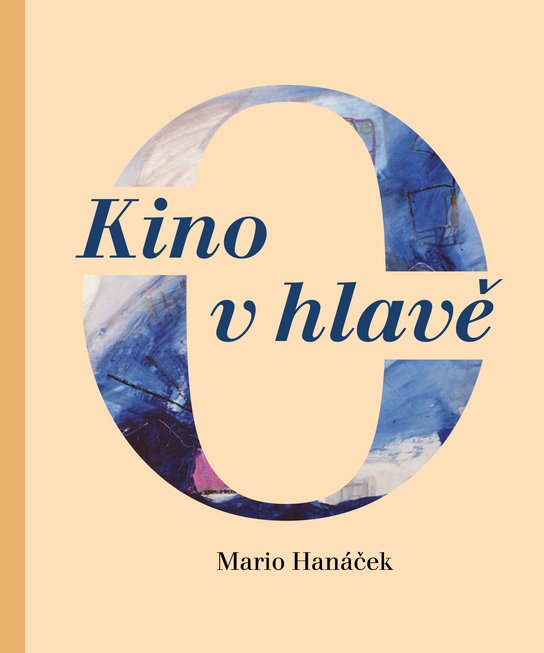 Kino v hlavě - Mario Hanáček, Jan Samec