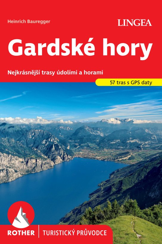 Gardské hory - Rother -  Kolektiv autorů