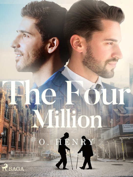 The Four Million -  O. Henry