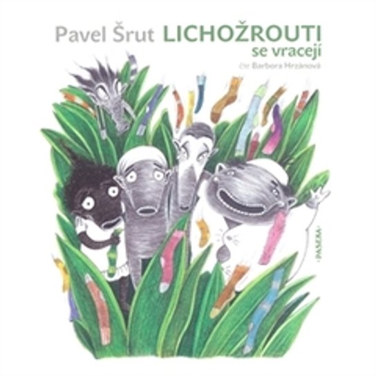 Lichožrouti se vracejí -  Pavel Šrut