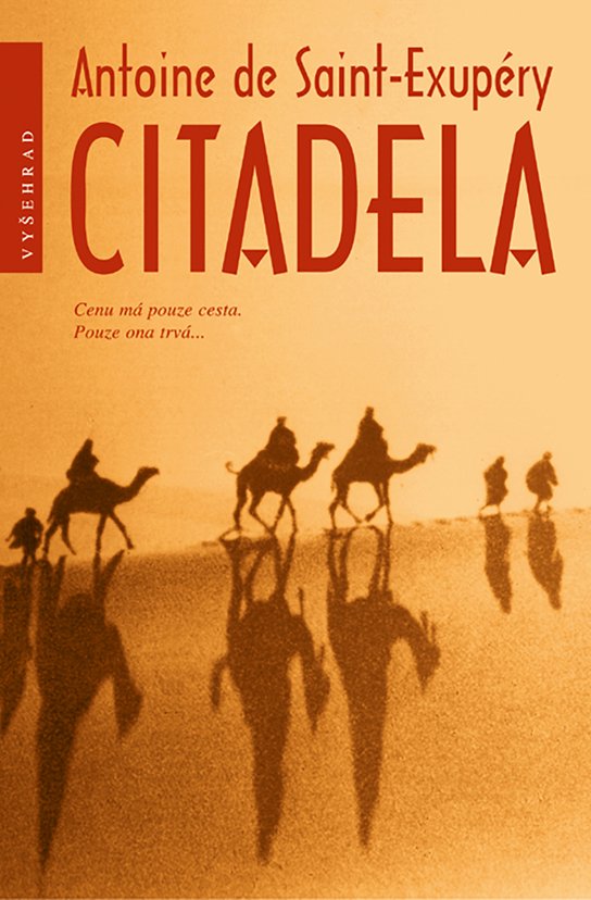 Citadela -  Antoine de Saint-Exupéry