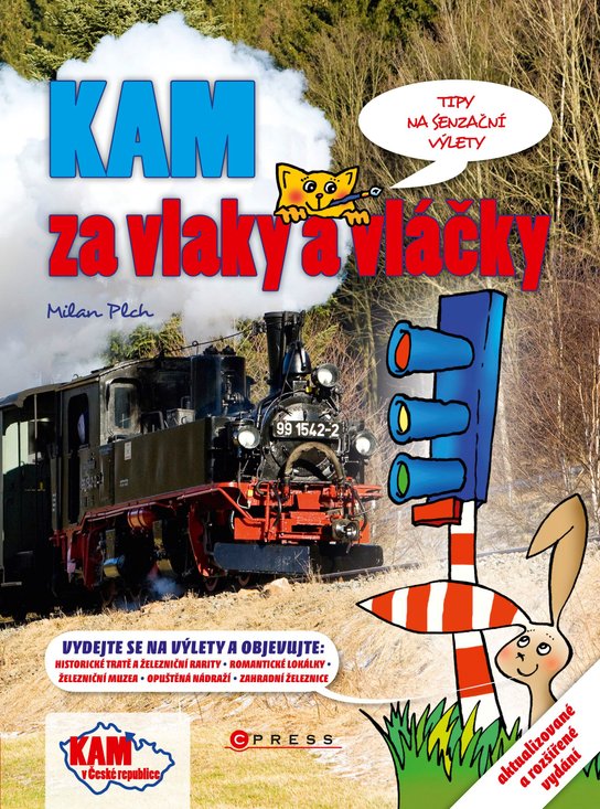 KAM za vlaky a vláčky -  Milan Plch