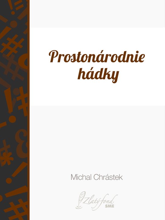 Prostonárodnie hádky -  Michal Chrástek