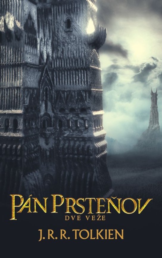 Pán prsteňov II. - Dve veže -  J. R. R. Tolkien