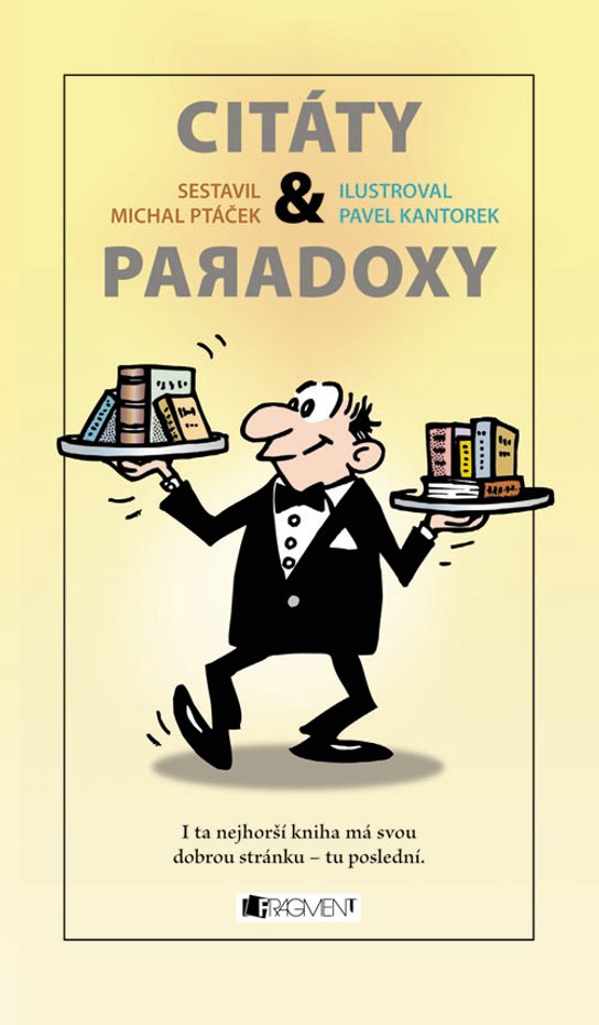 CITÁTY a paradoxy -  Pavel Kantorek