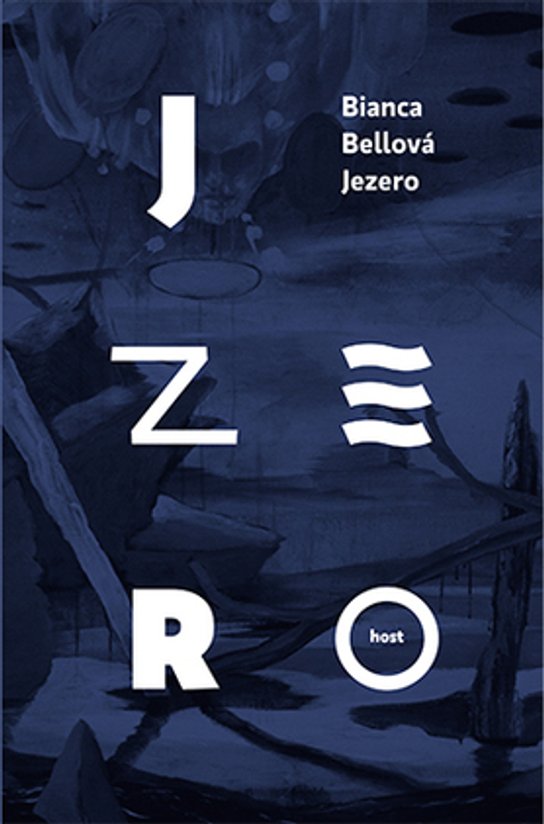 Jezero -  Bianca Bellová