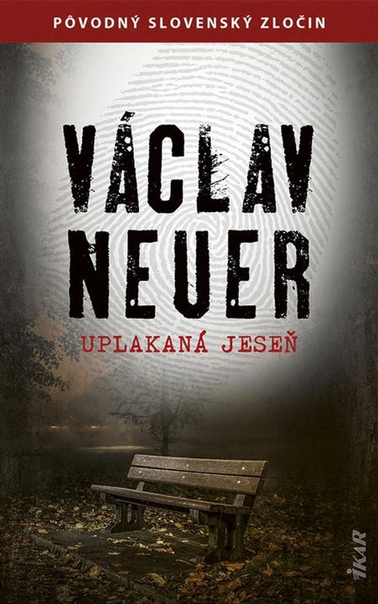 Uplakaná jeseň -  Václav Neuer
