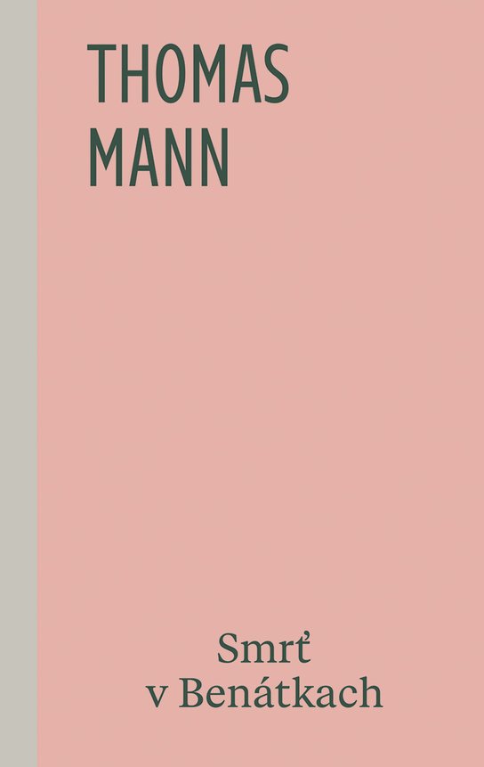 Smrť v Benátkach -  Thomas Mann