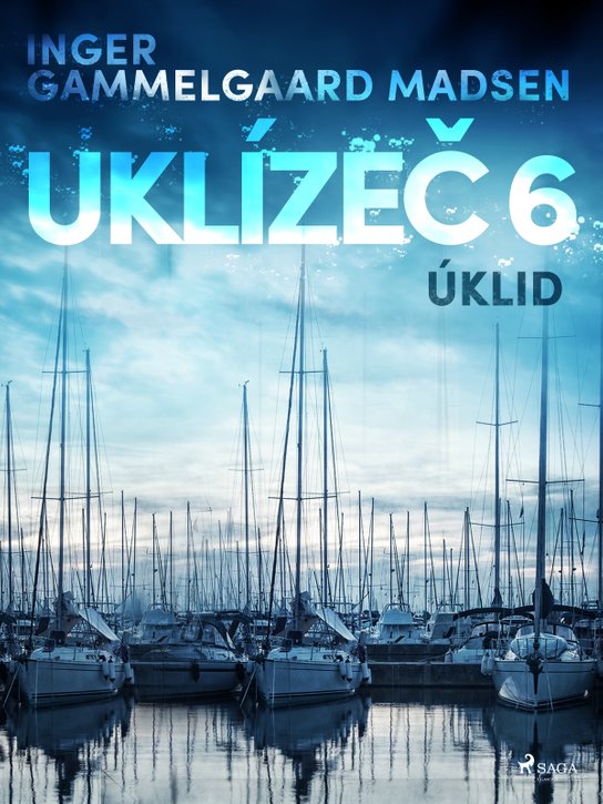 Uklízeč 6: Úklid -  Inger Gammelgaard Madsen