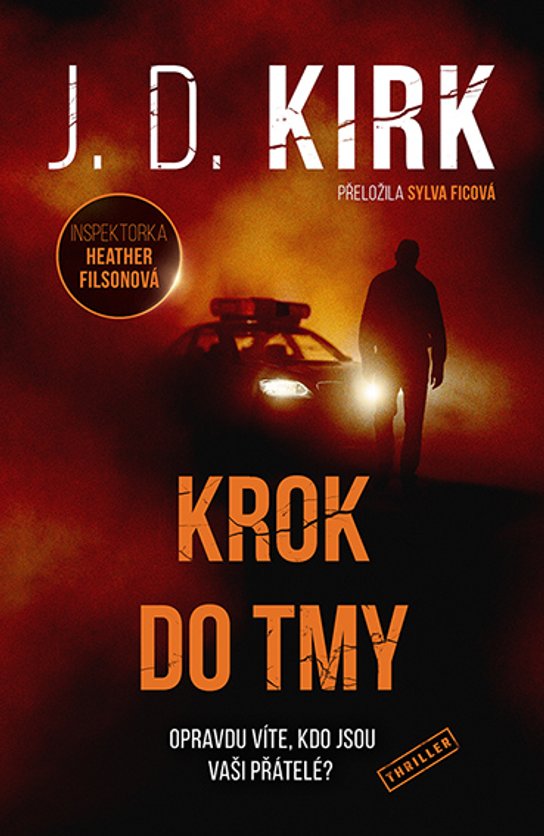 Krok do tmy -  J. D. Kirk