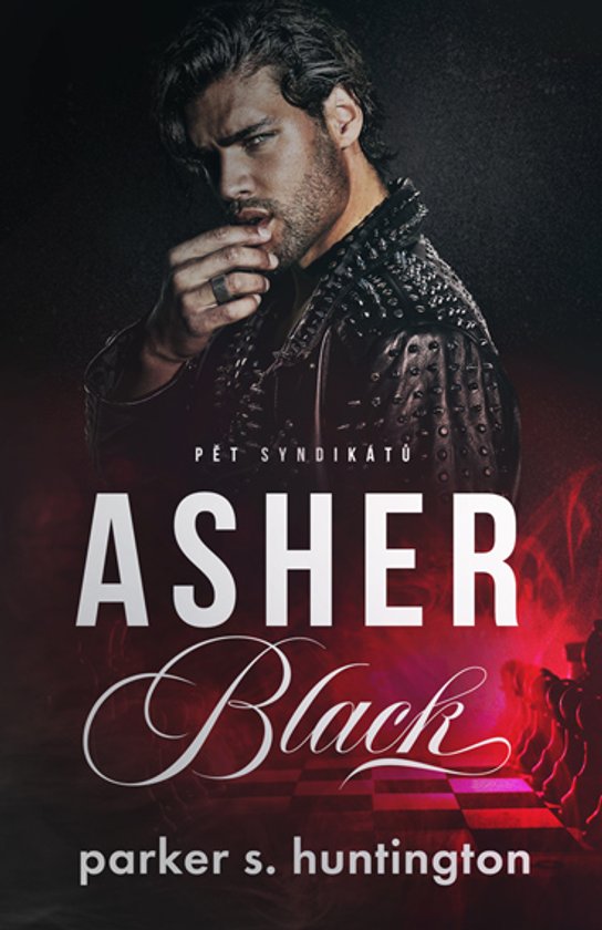 Asher Black -  Parker S. Huntington