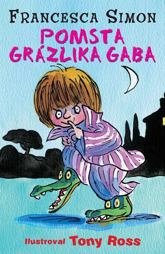 Pomsta Grázlika Gaba -  Francesca Simonová