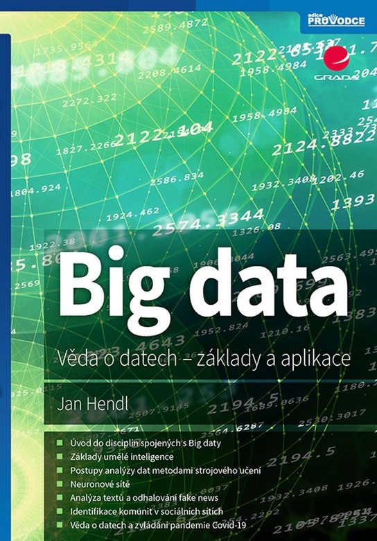 Big data -  Jan Hendl