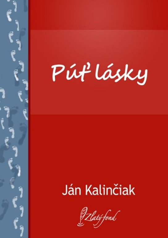 Púť lásky -  Ján Kalinčiak