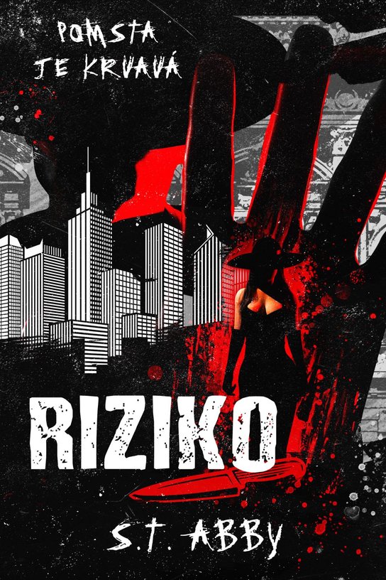 Riziko -  S. T. Abby