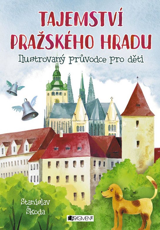 Tajemství Pražského hradu -  Stanislav Škoda
