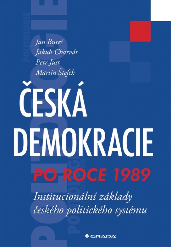 Česká demokracie po roce 1989 -  Petr Just
