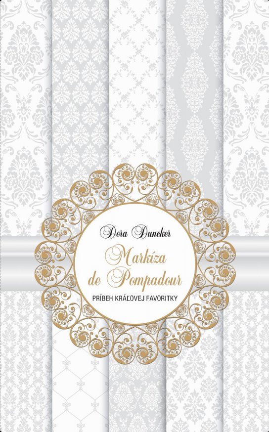 Markíza de Pompadour -  Dora Duncker