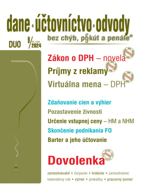DUO 9/2024  – Dane, účtovníctvo, odvody bez chýb, pokút a penále