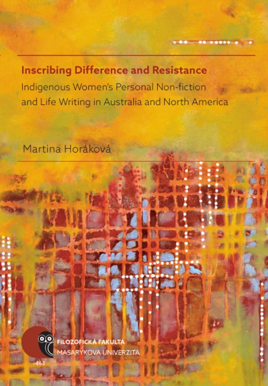 Inscribing Difference and Resistance -  Martina Horáková