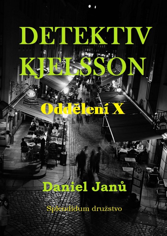 Oddělení X - Daniel Janů
