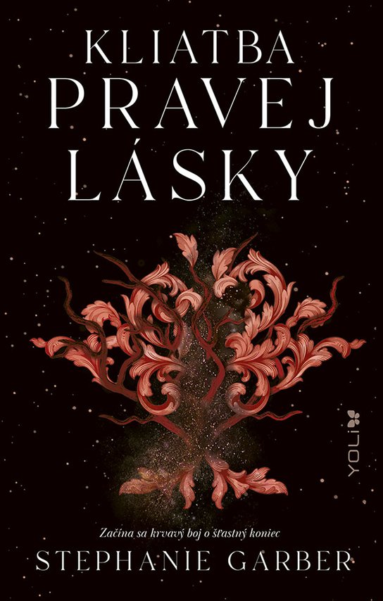 Kliatba pravej lásky -  Stephanie Garberová