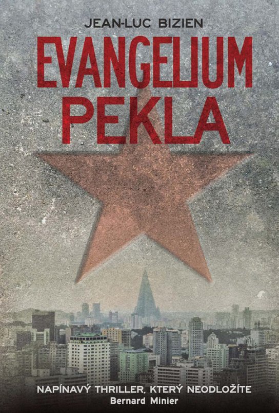 Evangelium pekla -  Jean-Luc Bizien