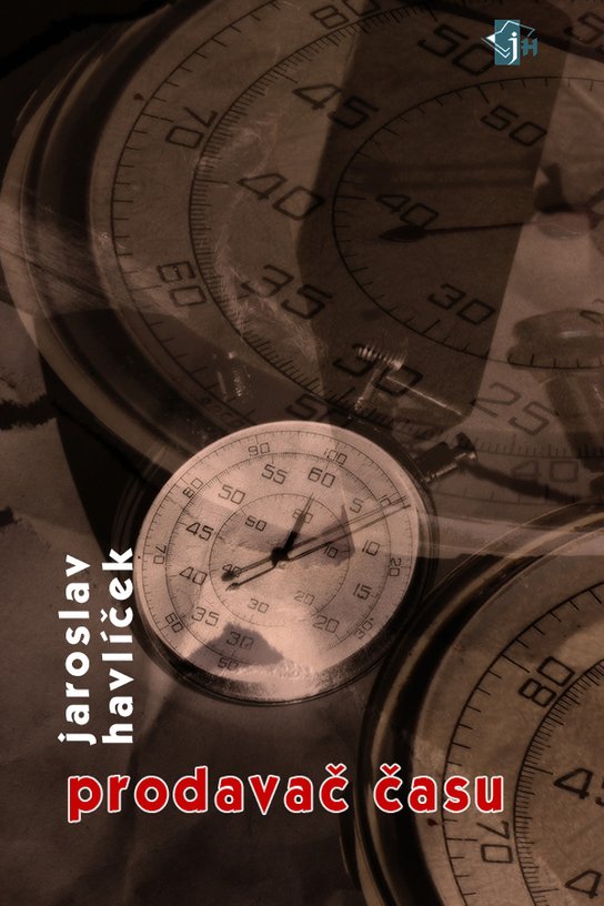 Prodavač času -  Jaroslav Havlíček