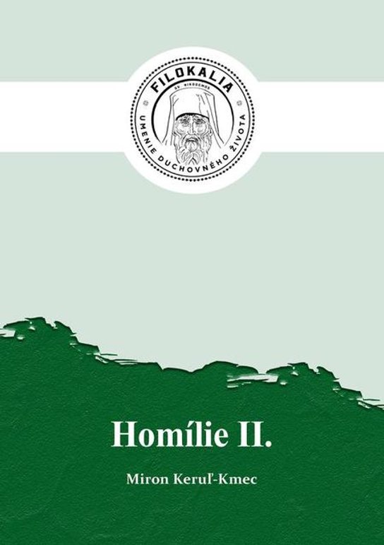 Homílie 2 -  Miron Keruľ-Kmec st.