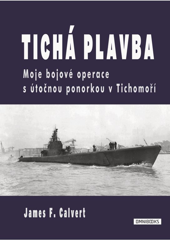 Tichá plavba -  James F. Calvert