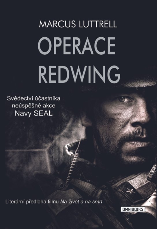 Operace Redwing -  Marcus Luttrell