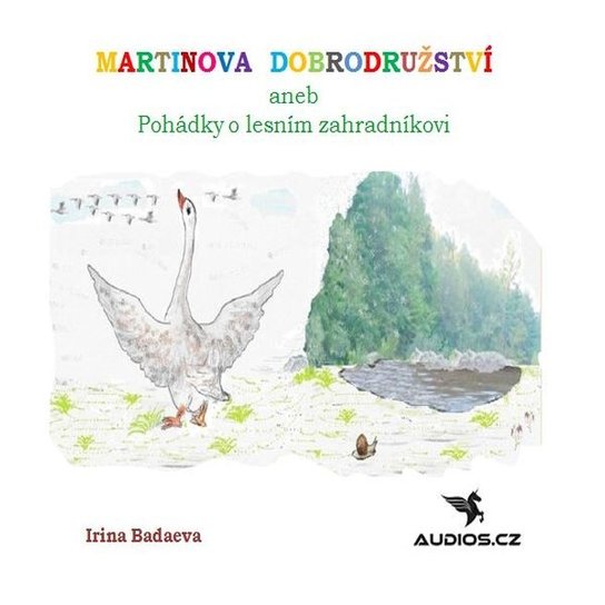 Martinova dobrodružství -  Irina Badaeva